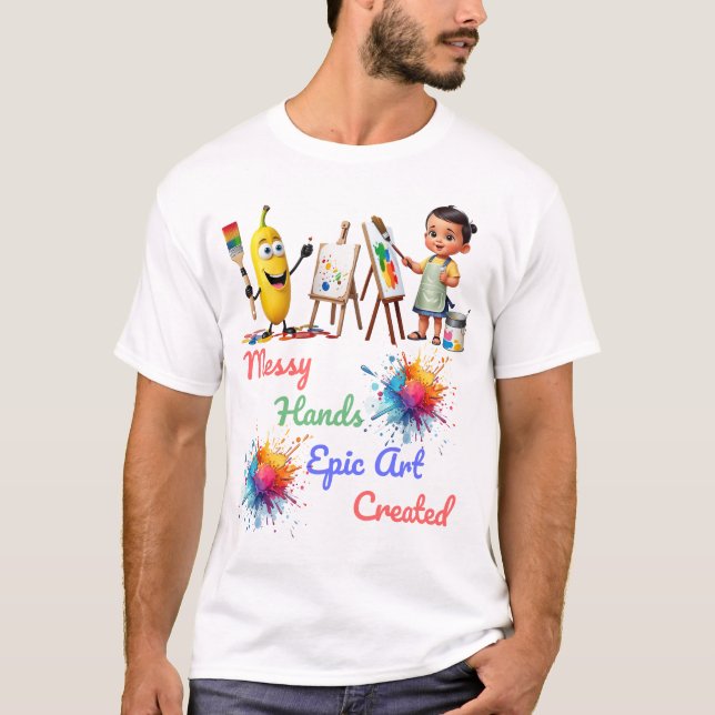 Messy Händer Epic Art Celebrate World Art Day T Shirt (Framsida)