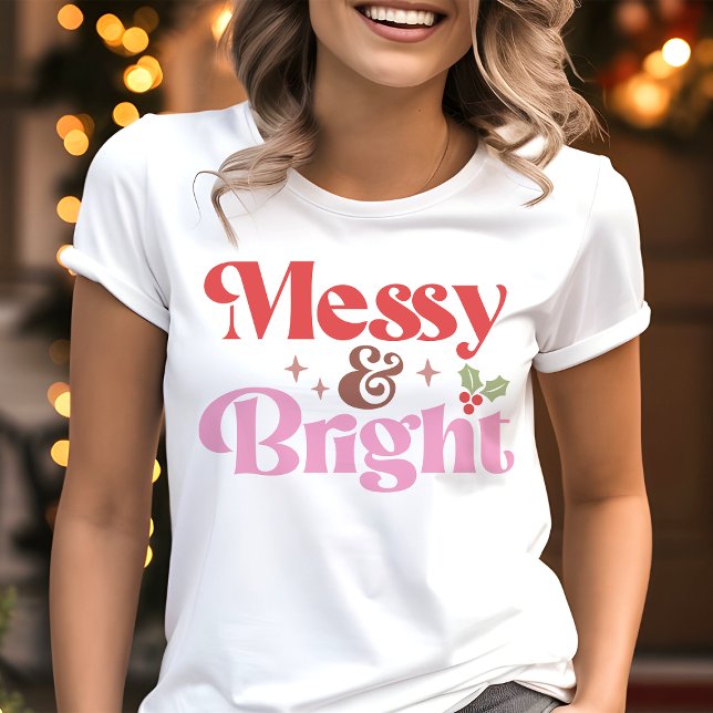 Messy och BrightStor jul T Shirt (Skapare uppladdad)