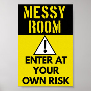 Messy-rum Poster