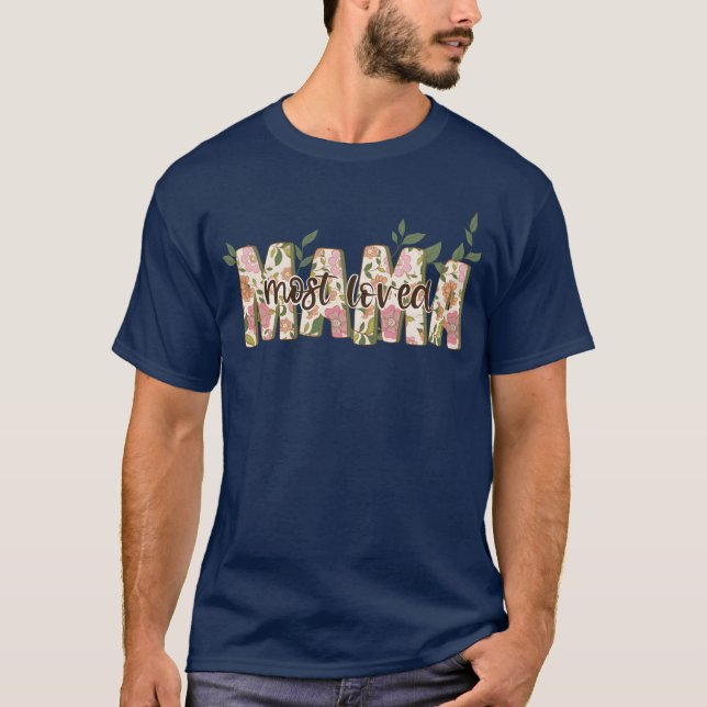 Mest älskade Mama familj T Shirt (Framsida)