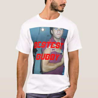 mest bestest bubby t shirt