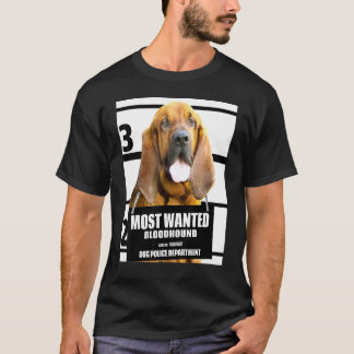 Mest eftersökt Blodhund - Söt Hund T-Shirt A