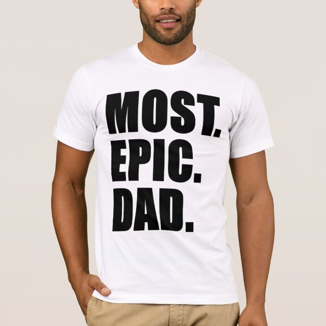 Mest Epic Pappa Fars dag T-shirt (Framsida)