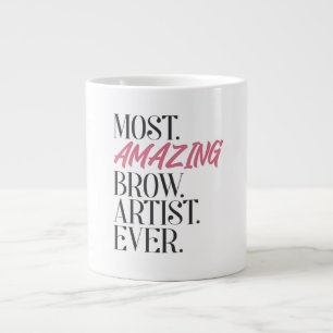 Mest Fantastisk Brow Artist nånsin Brow Artis Jumbo Mugg