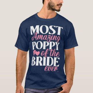 Mest Fantastisk Poppy i Bride Bröllop T Shirt