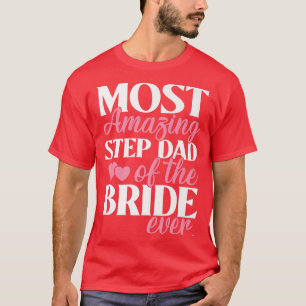 Mest FantastiskPappa på Bride Bröllop T Shirt
