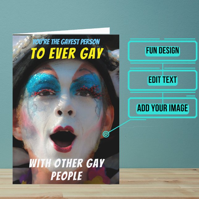 Mest Gay någonsin på födelsedagen Kort (Wish a very Happy Birth - gay to your favorite person with this LGBTQ+ inspired birthday card. )