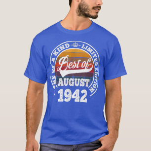 Mest i augusti 1942, 80:e födelsedagsgåva i 80 år t shirt