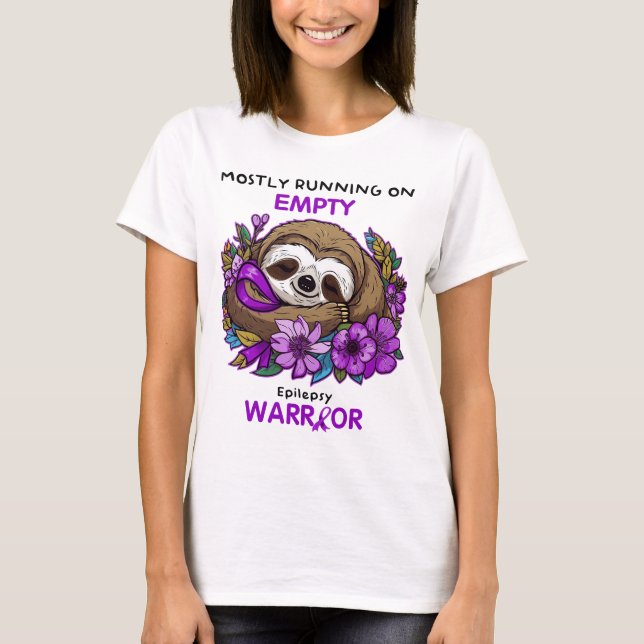 Mest opererande på Empty Epilepsy Warrior T Shirt (Framsida)