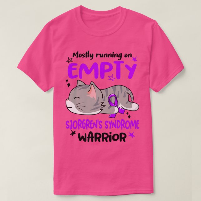 Mest opererande på Empty Sjorgren's Syndrome Warri T Shirt (Design framsida)