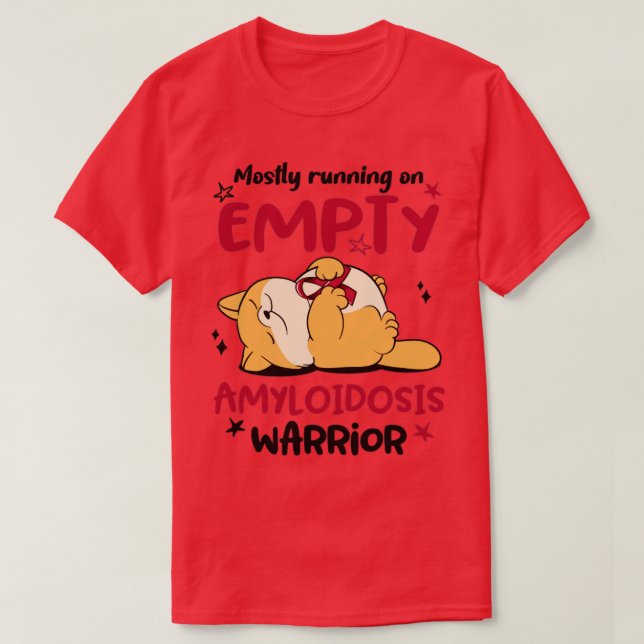 Mest opererande på tomt Amyloidosis Warrior T Shirt (Design framsida)
