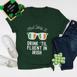 Mest sannolik st patricks day för gruppmatchning t shirt