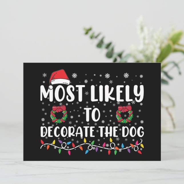 Mest sannolikt är att dekorera Hund efter jul Inbjudningar (Stående Fram)