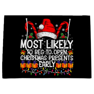 Mest sannolikt är att man kommer att öppna Julklap