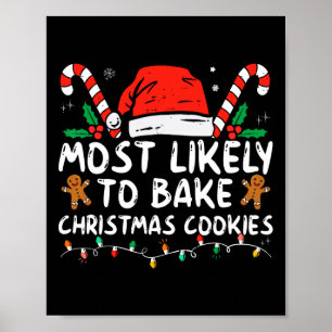 Mest sannolikt är att Roligten Baker om julkakor k Poster