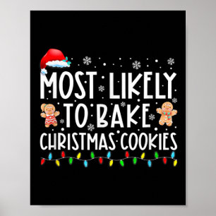 Mest sannolikt är att Roligten Baker om julkakor k Poster