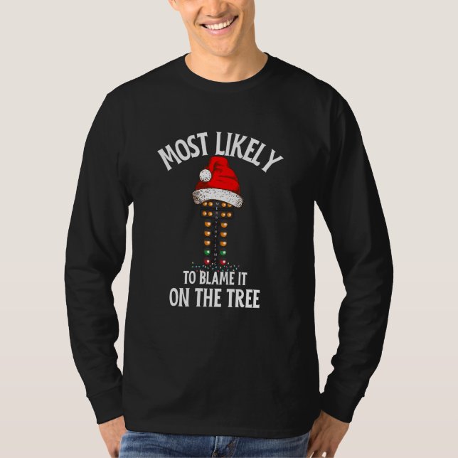 Mest sannolikt är det att den bär skulden till Täv T Shirt (Framsida)