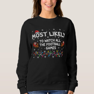Mest sannolikt är det att se alla fotbollsmatcher t shirt