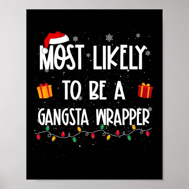 Mest sannolikt är en Gangsta Wrapper-Roligt Poster (Framsidan)