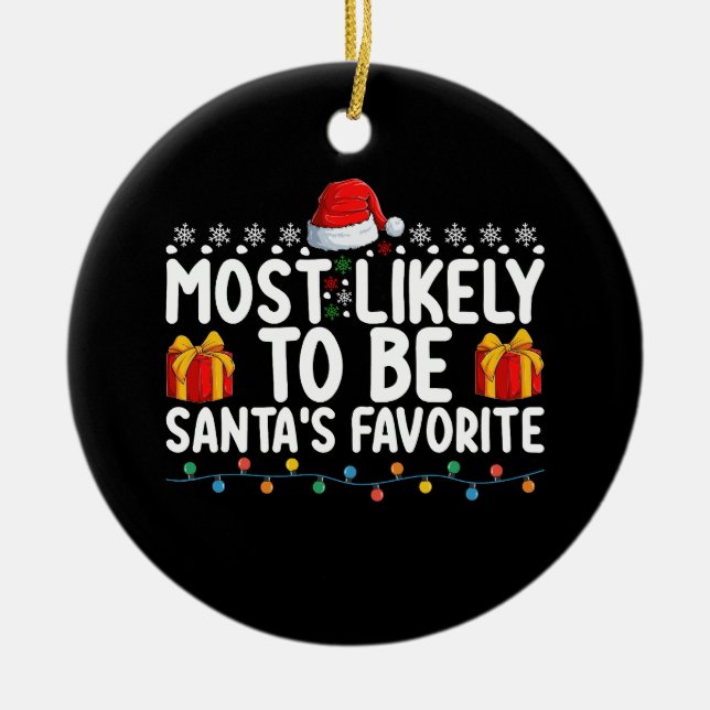 Mest sannolikt är jultomtens favoritjultomte julgransprydnad keramik (Framsidan)