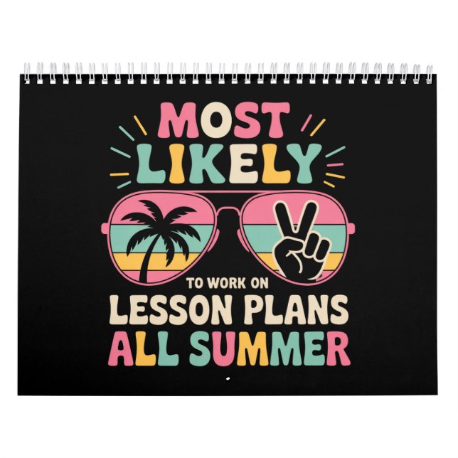 Mest sannolikt att arbeta på lektionsplaner hela s kalender (Omslag)