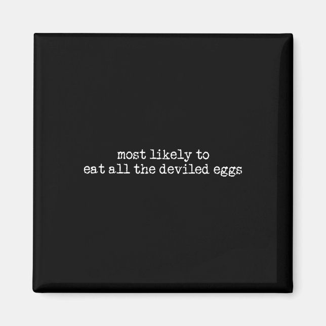 Mest sannolikt att äta alla de skadade äggen än magnet (Framsidan)