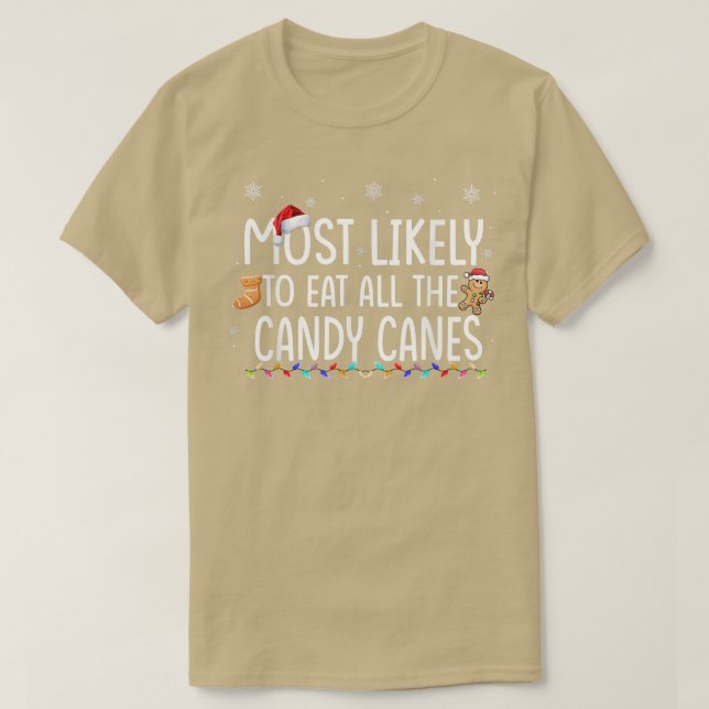 Mest sannolikt att äta alla Polkagrisar i familjen T Shirt (Design framsida)