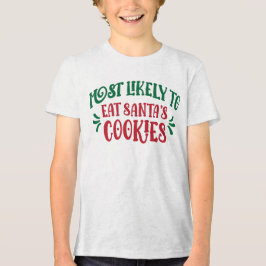 Mest sannolikt att äta Tomtens kakor Rolig familj T Shirt