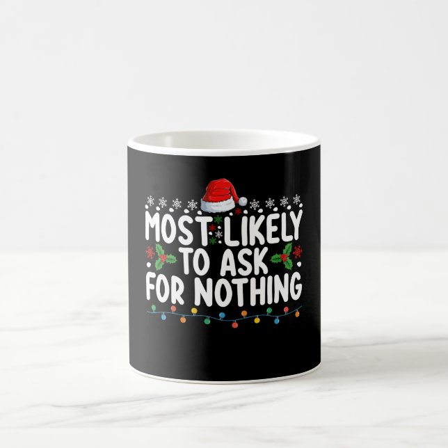 Mest sannolikt att be om ingenting Santa jul Kaffemugg (Center)