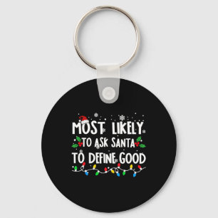 Mest sannolikt att be Tomte definiera bra familj j Nyckelring
