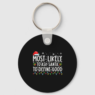Mest sannolikt att be Tomte definiera bra familj J Nyckelring