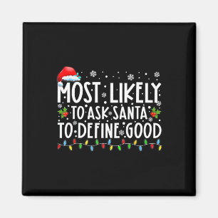 Mest sannolikt att be Tomte definiera bra familjej Magnet