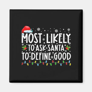 Mest sannolikt att be Tomte definiera bra familjej Magnet