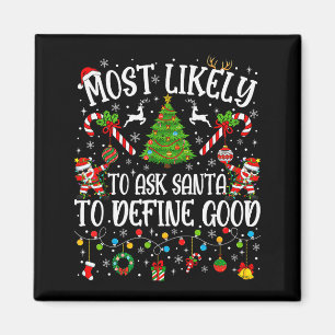 Mest sannolikt att be Tomte definiera bra familjej Magnet