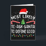 Mest sannolikt att be Tomte definiera bra familjem Kort<br><div class="desc">Mest sannolikt att be Tomte definiera bra familje julmatchning</div>