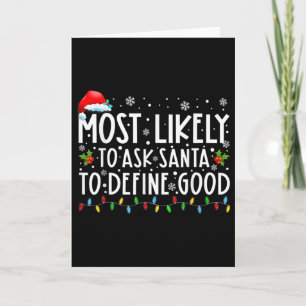 Mest sannolikt att be Tomte definiera en bra famil Kort