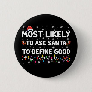 Mest sannolikt att be Tomte definiera en god jul Knapp