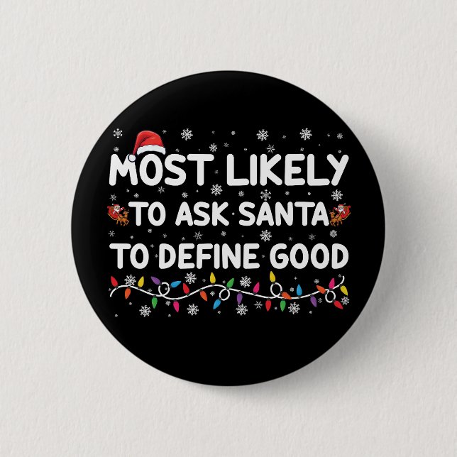 Mest sannolikt att be Tomte definiera en god jul Knapp (Framsida)