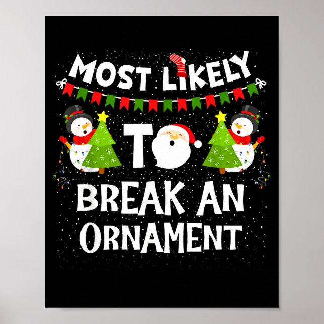 Mest sannolikt att bryta en prydnads snömannafamil poster (Framsidan)