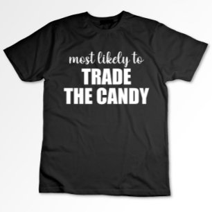 Mest sannolikt att byta godis rolig Halloween T Shirt