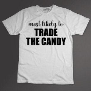 Mest sannolikt att byta godis Rolig Halloween T Shirt