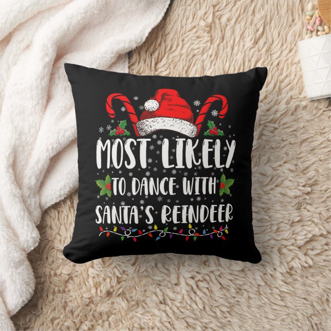 Mest sannolikt att dansa med Santas renfamilj Kudde (Filt)