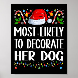 Mest sannolikt att dekorera hund rolig familj jul poster