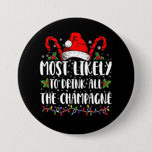 Mest sannolikt att dricka all champagnen Xmas-dryc Knapp