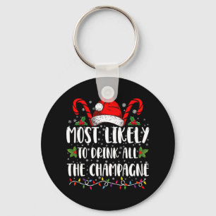 Mest sannolikt att dricka all champagnen Xmas-dryc Nyckelring