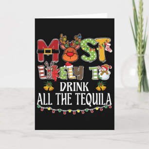 Mest sannolikt att dricka all tequila familj jul kort