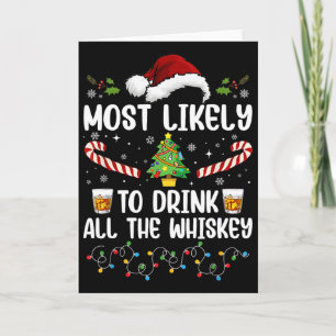 Mest sannolikt att dricka all whiskey familj jul kort