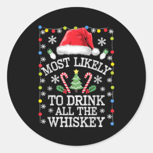 Mest sannolikt att dricka all whiskey rolig jul runt klistermärke