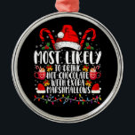 Mest sannolikt att dricka Hett Chocolate Marshmall Julgransprydnad Metall<br><div class="desc">Mest troligt att du dricker Hett choklad med Extra Marshmallow-julfamiljen matchande</div>