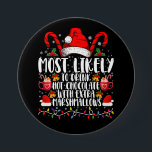 Mest sannolikt att dricka Hett Chocolate Marshmall Knapp<br><div class="desc">Mest troligt att du dricker Hett choklad med Extra Marshmallow-julfamiljen matchande</div>